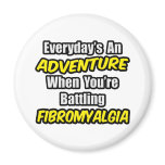 Everyday's An Adventure...Fibromyalgia