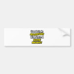 Everyday's An Adventure .. Nurse Midwife Bumper Stickers