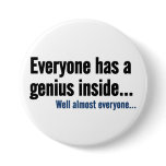Everyone has a genius inside