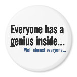 Everyone has a genius inside