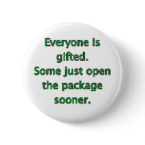 Everyone Is Gifted Pins