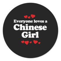 Everyone Loves a Chinese Girl T-shirt