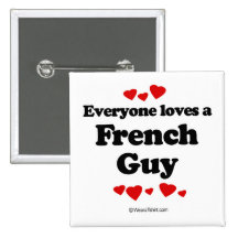 Everyone loves a French guy Pin
