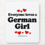 Everyone loves a German girl Mouse Mats