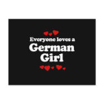 Everyone Loves a German Girl T-shirt