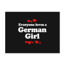 Everyone Loves a German Girl T-shirt