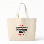Everyone Loves a Harlem GIrl T-shirt Bags