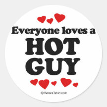Everyone loves a Hot guy Stickers