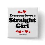 Everyone loves a Stoner Girl buttons