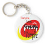 Everyone Loves A Vampire Key Chains