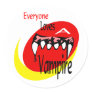 Everyone Loves A Vampire Stickers