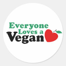 Everyone Loves a Vegan Stickers