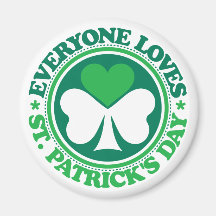 Everyone Loves St. Patrick's Day Refrigerator Magnets