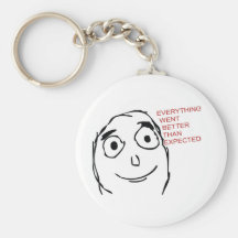 Everything Went Better Than Expected Troll Key Chain