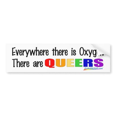 Everywhere ther is Oxygen Bumper Sticker by PrideDEPOT