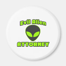 Evil Alien Attorney Refrigerator Magnet