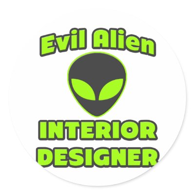 Evil Alien Interior Designer by Interior_Designer