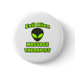 Evil Alien Massage Therapist