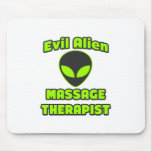 Evil Alien Massage Therapist