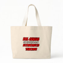 Evil Genius...Economics Teacher Tote Bag