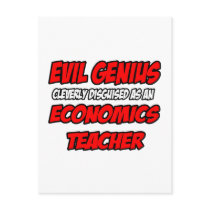 Evil Genius...Economics Teacher