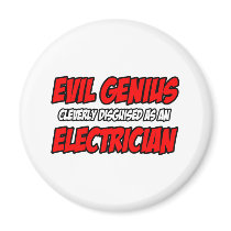 Evil Genius...Electrician