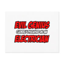 Evil Genius...Electrician
