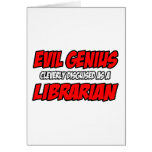 Evil Genius...Librarian