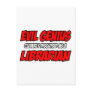 Evil Genius...Librarian