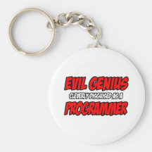 Evil Genius...Programmer Keychains