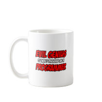 Evil Genius...Programmer Mug