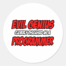 Evil Genius...Programmer Round Stickers