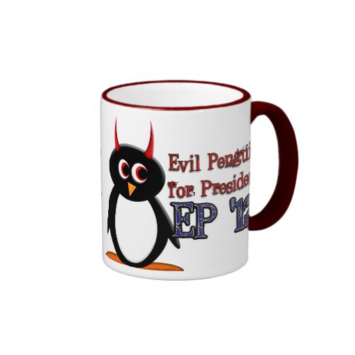 Evil Penguin for President 2012 Mug