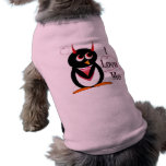 Evil Penguin I Love ME Dog T-shirt