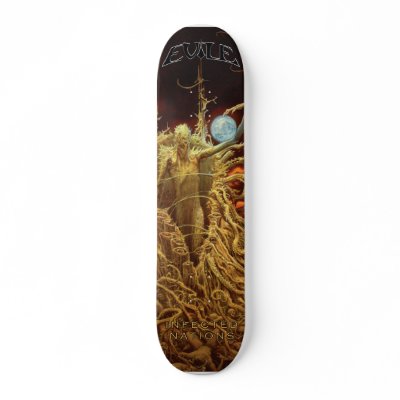 Evile - Infected Nations skate deck by EaracheRecords