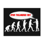 Evolution / Creation Stop Following Me