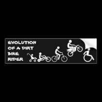 Evolution Of A Rider Dirt Bike Motocross Bumper St bumper stickers