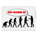Evolution. Stop Following Me