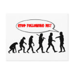 Evolution. Stop Following Me
