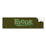 Evolve Bumper Sticker