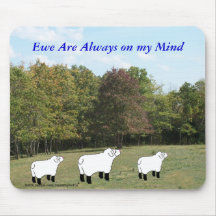 Ewe Are Always on my Mind-customize Mouse Pads