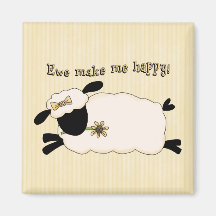 Ewe Make Me Happy Fridge Magnets