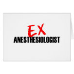 EX ANESTHESIOLOGIST