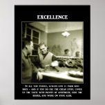 excellence-in-all-you-pursue-always-give-it-your posters