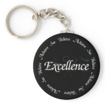 Excellence - see believe achieve key chains
