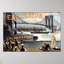 Excelsior Poster 1883 Brooklyn Bridge New York