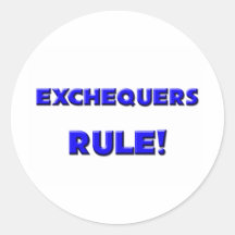 Exchequers Rule! Sticker