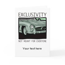 Exclusivity is an old vintage gullwing car greeting cards