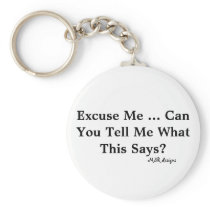 Excuse Me ... Can You Tell Me What This Says?