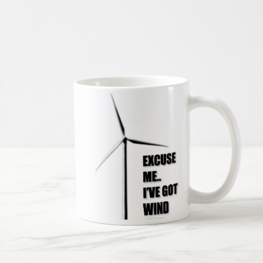 Excuse Me.. I've Got Wind - Mug